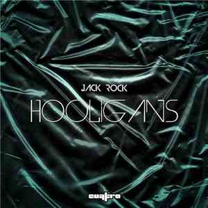 Jack Rock - Hooligans