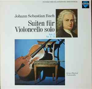 Johann Sebastian Bach, Reine Flachot - Suiten Für Violoncello Solo - Vol. 2 - Nr. 5 - 6