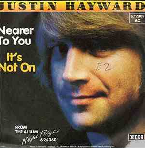 Justin Hayward - Nearer To You