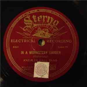 Kneller Hall Band - In A Monastery Garden / In A Persian Market
