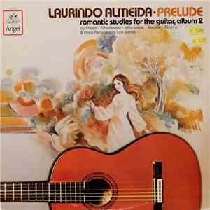 Laurindo Almeida - Prelude - Romantic Studies For The Guitar, Album 2