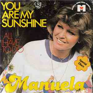 Manuela  - You Are My Sunshine