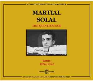Martial Solal - The Quintessence. Paris 1956-1962