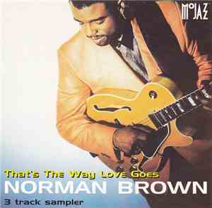 Norman Brown - That's The Way Love Goes