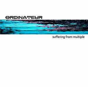 Ordinateur - Suffering From Multiple