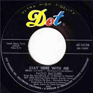 Paolo Bacilieri - Stay Here With Me (Resta Cu'mme) / Pizza On The Piazza
