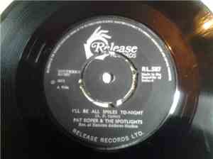 Pat Roper & The Spotlights - I'll Be All Smiles To-Night / Little Old Mud Cabin