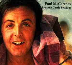 Paul McCartney - Lympne Castle Sessions