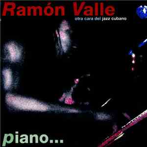 Ramón Valle - Piano...