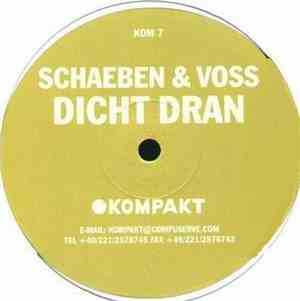Schaeben & Voss - Dicht Dran