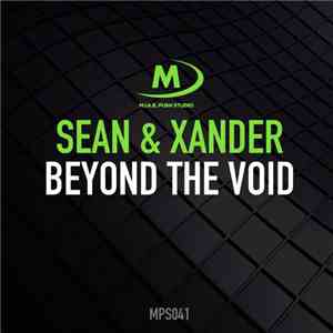 Sean & Xander - Beyond The Void