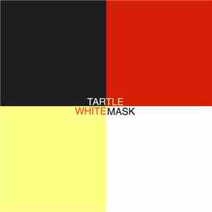 Tartle - White Mask