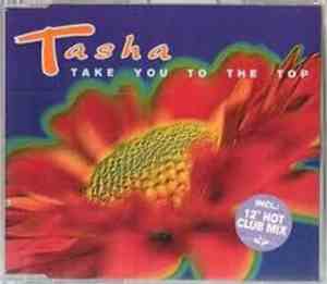 Tasha  - Take You To The Top