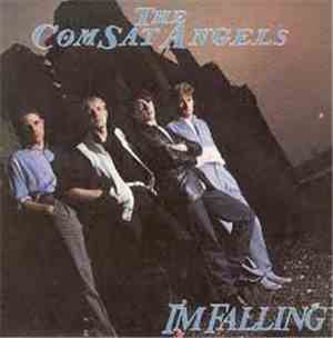 The Comsat Angels - I'm Falling