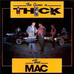 The Mac - The Game Is Thick