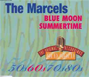 The Marcels - Blue Moon / Summertime