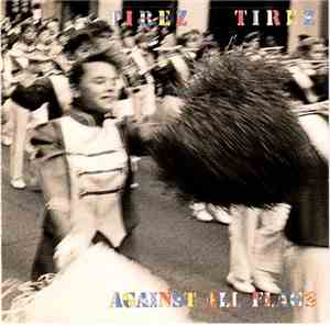 Tirez Tirez - Against All Flags