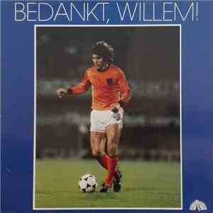 Various - Bedankt Willem!