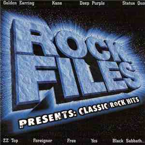 Various - Rock Files Presents: Classic Rock Hits