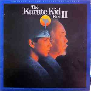 Various - The Karate Kid Part II (Original Motion Picture Soundtrack)