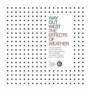 Way Out West  - The Effects Of Weather