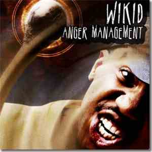Wikid - Anger Management