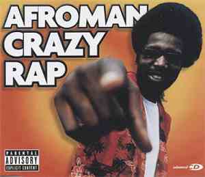 Afroman - Crazy Rap