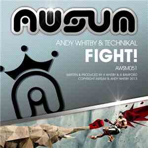 Andy Whitby & Technikal - Fight!