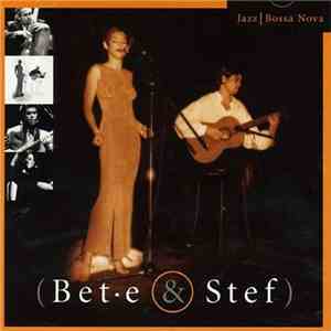 Bet.e and Stef - Bet.e and Stef