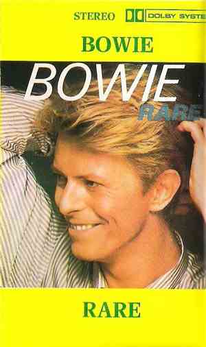 Bowie - Rare