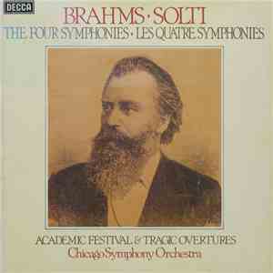 Brahms - Chicago Symphony Orchestra, Sir Georg Solti - The Symphonies