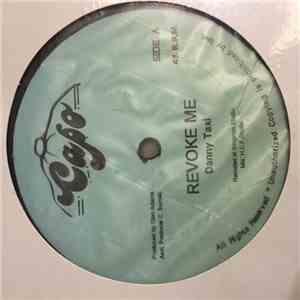 Danny Taxi - Revoke Me / Dreaming