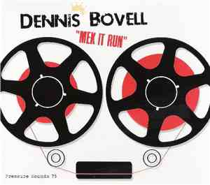 Dennis Bovell - Mek It Run