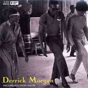 Derrick Morgan - Rare & Unreleased Original 1960's Ska