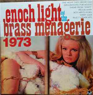 Enoch Light And The Brass Menagerie - 1973