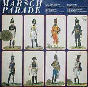 Heeresmusikkorps 6 Leitung Oberst Wilhelm Stephan - Marsch Parade
