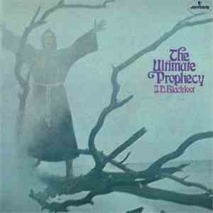 J. D. Blackfoot - The Ultimate Prophecy
