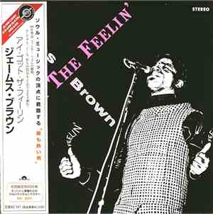 James Brown & The Famous Flames - I Got The Feelin'