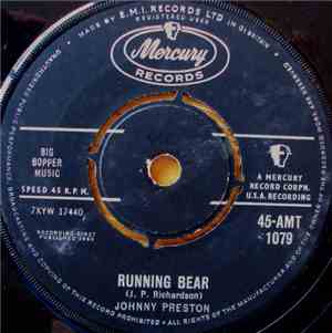 Johnny Preston - Running Bear / My Heart Knows
