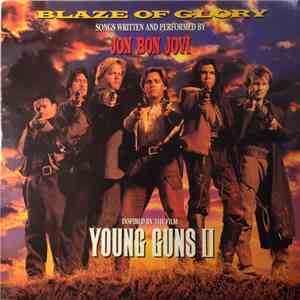 Jon Bon Jovi - Blaze Of Glory