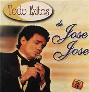 Jose Jose - Todos Exitos De Jose Jose