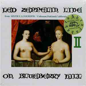 Led Zeppelin - Led Zeppelin Live On Blueberry Hill II