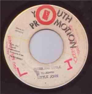 Little John - Bubbling Style