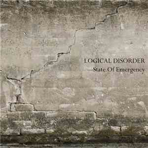 Logical Disorder - State Of Emergency