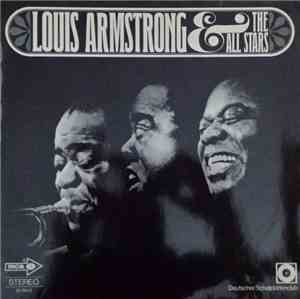 Louis Armstrong And The All Stars - Louis Armstrong And The All Stars