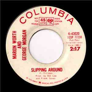 Marion Worth And George Morgan  - Slipping Around