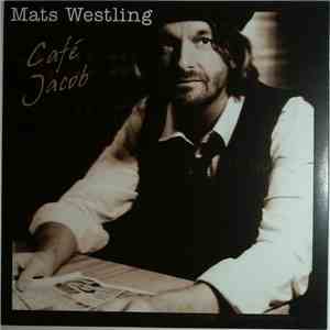 Mats Westling - Café Jacob