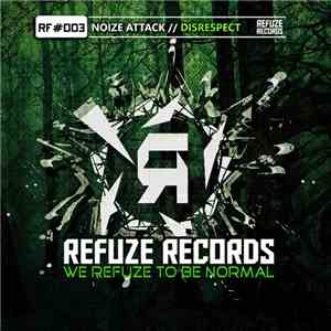 Noize Attack - Disrespect