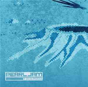 Pearl Jam - 9.20.06 Pistoia