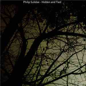 Philip Sulidae - Hidden And Tied